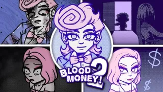 BLOODMONEY 2
