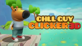 Chill Guy Clicker 3D