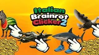 Italian Brainrot Clicker 2