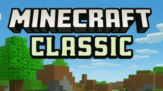 Play Minecraft Classic now!