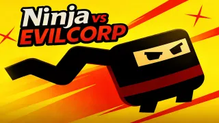 Ninja vs EVILCORP