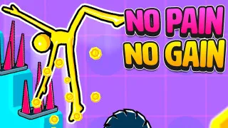 No Pain No Gain