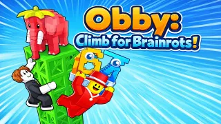Play Obby: Climb for Brainrots! now!