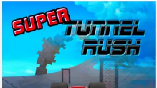 Super Tunnel Rush
