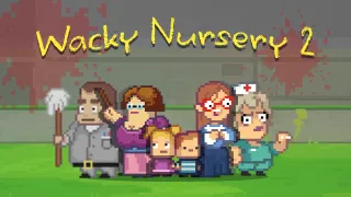 Wacky Nursery 2