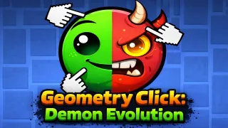 Geometry Click: Demon Evolution